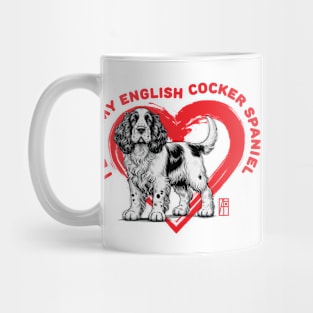 I Love My English Cocker Spaniel - I Love my dog - Energetic dog Mug